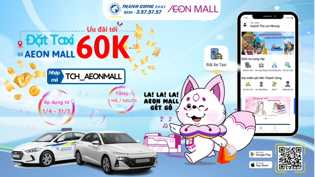 ĐÓN ĐƯA AEON MALL HUẾ - ĐẶT TAXI THÀNH CÔNG NHẬN DEAL ƯU ĐÃI